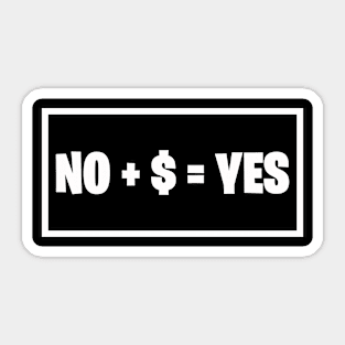 Dollar? Yes (W) Sticker